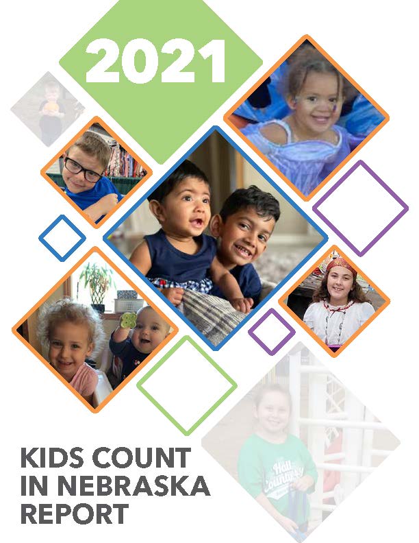 The 2021 Kids Count in Nebraska Report is Here!